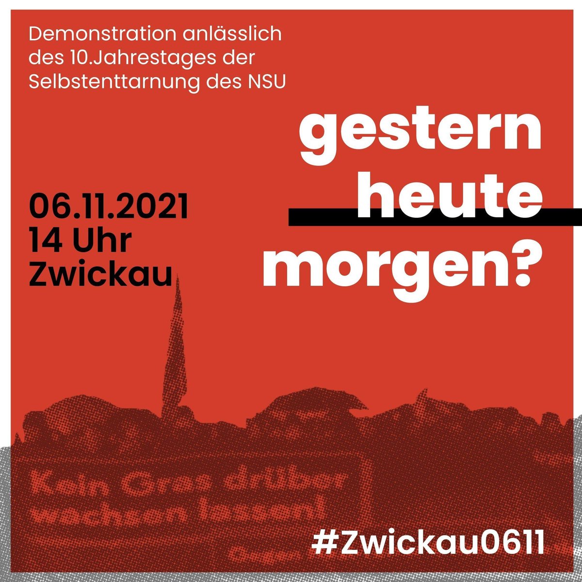 🔊AUFRUF 
👉Antifa-Demo "Gestern, heute, morgen?" zum 10. Jahrestag der Selbstenttarnung des NSU
📍6.11. 14:00 Uhr
 irgendwoindeutschland.org/zwickau0611/
Kommt mit &amp; demonstriert mit in Zwickau!
#zwickau0611 #rechterterror #nsu