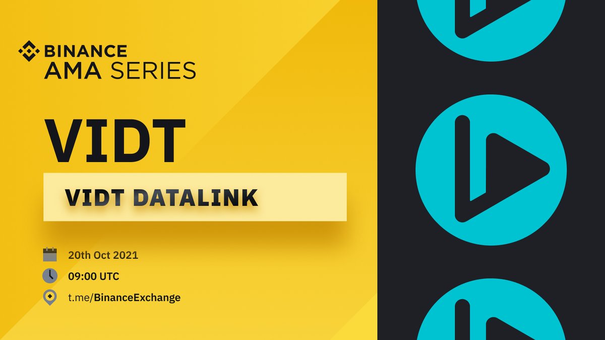 Join us on October 20 🗓 at 9am UTC⌚️ for an AMA in the #Binance English Telegram group with the President of the Board of <a href="/VIDT_Datalink/">VIDT Datalink ! old account ! go to @VIDT_DAO</a>, <a href="/JoshuaJenster/">Josh</a>. 

There will be $5,000 in $VIDT to be won, so don't miss out and save the date!

Get involved➡️ t.me/binanceexchange