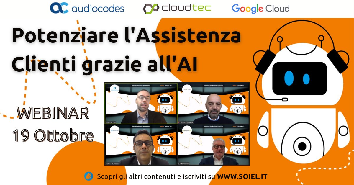 soiel_it's tweet photo. 🎬 NOW LIVE #webinar
'Potenziare l'Assistenza Clienti grazie all'AI' 🦾

#chatbot, #voicebot, #MachineLearning, #contactcenter intelligenti e agenti virtuali evoluti.
Ospiti di oggi:
🤖 @GoogleCloud_IT @AudioCodes #Cloudtec

#AI #automation #UserExperience #customercare #virtuale https://t.co/u7BUxk99Mi