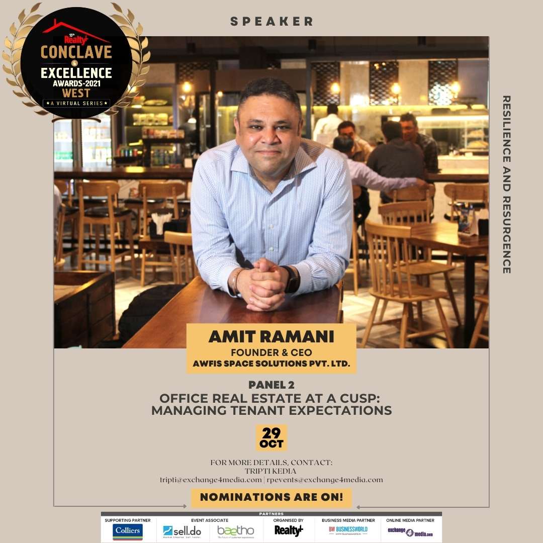 Awfis (@myawfis) on Twitter photo Join our Founder & CEO, <a href="/iamamitramani/">Amit Ramani</a> at the 13th <a href="/RPRealtyPlus/">Realty+</a> Conclave & Excellence Awards, where he joins an eminent panel of experts to discuss strategies to manage tenant expectations in the #CommercialRealEstate industry. Register here: bit.ly/3n0rfMU Join our Founder & CEO, <a href="/iamamitramani/">Amit Ramani</a> at the 13th <a href="/RPRealtyPlus/">Realty+</a> Conclave & Excellence Awards, where he joins an eminent panel of experts to discuss strategies to manage tenant expectations in the #CommercialRealEstate industry. Register here: bit.ly/3n0rfMU