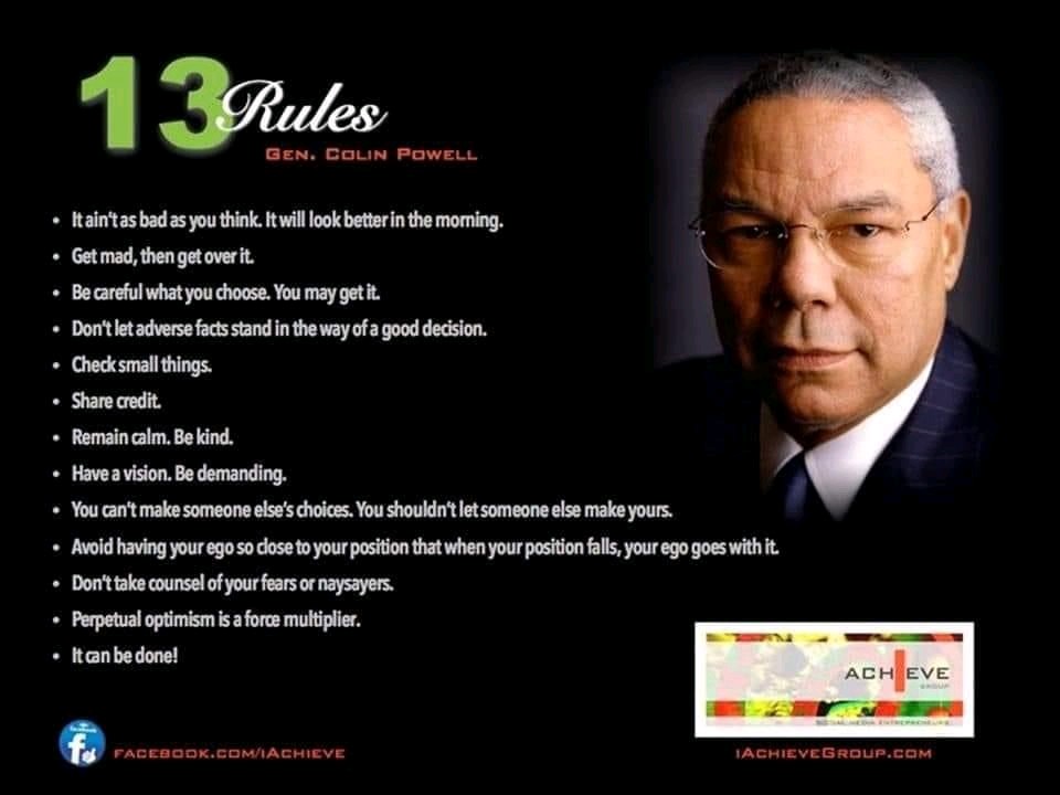 principallearns's tweet photo. As we continue to honor this giant's legacy, which of his rules will you or have you adopted? Rest on Sir Powell. #ColinPowell #13Rules https://t.co/c8dj7bSER4