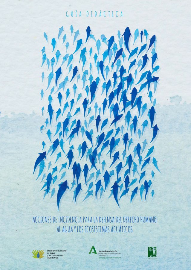 El equipo de <a href="/DH_agua/">Derecho humano al agua y ecosistemas acuáticos</a> y <a href="/Ecotonored/">Ecotono S.Coop.Andaluza de Interés Social</a>  presenta la Guía Didáctica 'Acciones de incidencia para la defensa del derecho humano al agua y los ecosistemas acuáticos'. Excelente trabajo‼️
➡️Disponible en: ecotonored.es/guiaincidencia
#TransicionHidrica #Participacion #DHAgua #Agenda2030