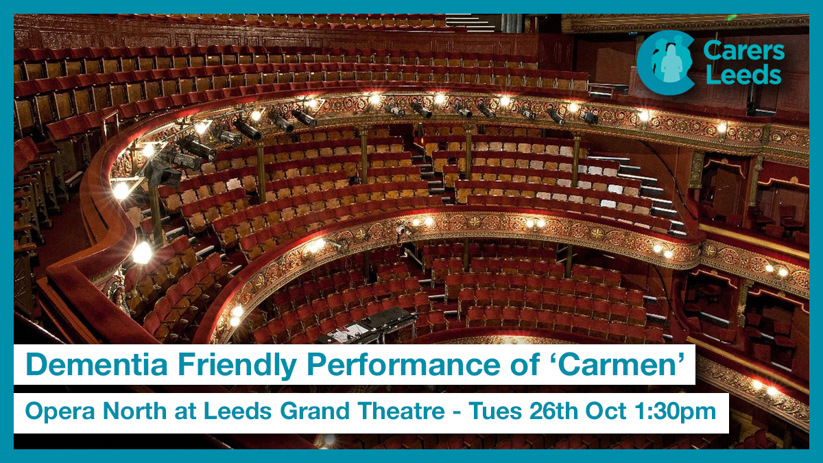CarersLeeds's tweet photo. Full of memorable tunes, @GrandTheatreLS1 &amp; @Opera_North are putting on a #dementia friendly performance of #Carmen on the 26th Oct. Tickets are £15 in the stalls/dress circle, and you can request to have empty seats around your booking. For info: https://t.co/boIh8Q11JK #carers https://t.co/dtNvtNiUaD