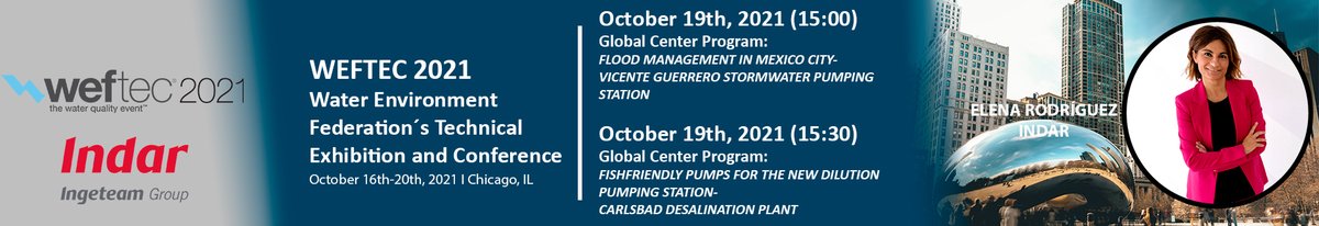 ELENNARODRIGUEZ's tweet image. Today I will be presenting in the Water Environment Federation´s 94th annual Technical Exhibition and Conference #WEFTEC2021

I will be sharing 2 case studies🧐 and insights on boundary-breaking 💧water management topics.

#Indar #Ingeteam #WEF