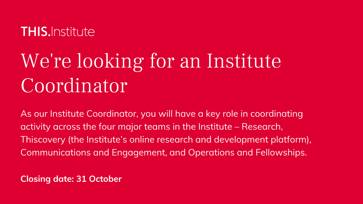 Come and join us - We have a great opportunity for a talented individual to join the Institute as a Coordinator and work across the different teams. Read more here: ths.im/3lgS9z0
