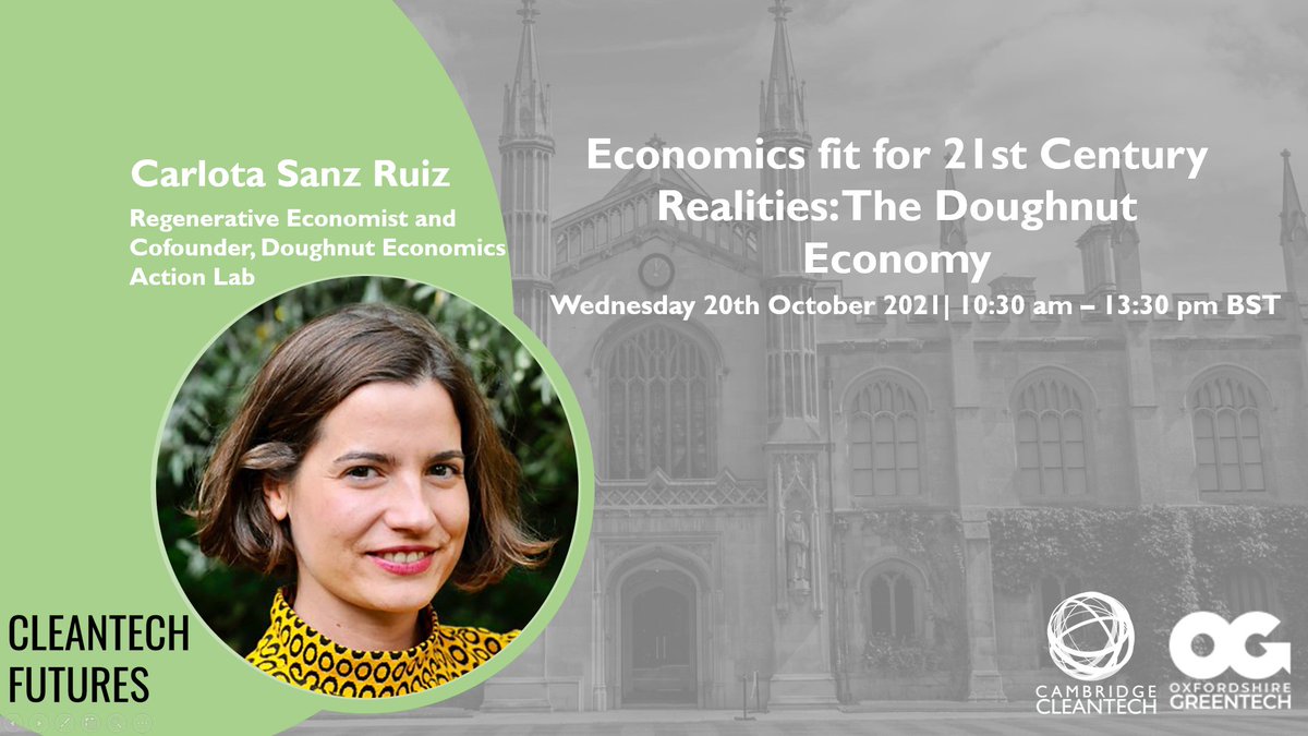 CamCleantech's tweet photo. We are delighted that Carlota Sanz Ruiz of @DoughnutEcon will be speaking at our 10th anniversary event, #CleantechFutures on 20th October. #cleantech 

Carlota will be speaking about the Economics fit for 21st Century: Realities the Doughnut Economy

 https://t.co/OWWc6m4mKF https://t.co/R2jWVYJUCY