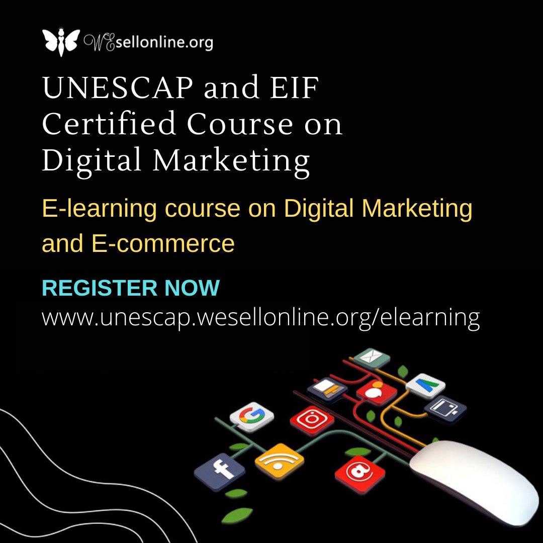 Wesellonlineorg's tweet photo. UNESCAP and EIF Certified E-Learning Course on "E-Commerce &amp; Digital Marketing"
Register with https://t.co/4IAeALLoNZ

#DigitalMarketing #ecommerce #womenentrepreneurs #ecommercebusiness https://t.co/naEKco25fB