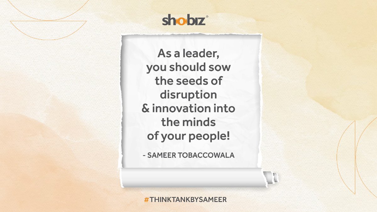 Shobizhavas's tweet photo. Each and every individual has the capacity to add on immense value to the company, but as a leader, it becomes your responsibility to make sure that you sow the seeds of innovation and uniqueness into the minds of your people!
#ThinkTankBySameer
@tobaccowala
@HavasGroupIN https://t.co/M00bRyBw4W