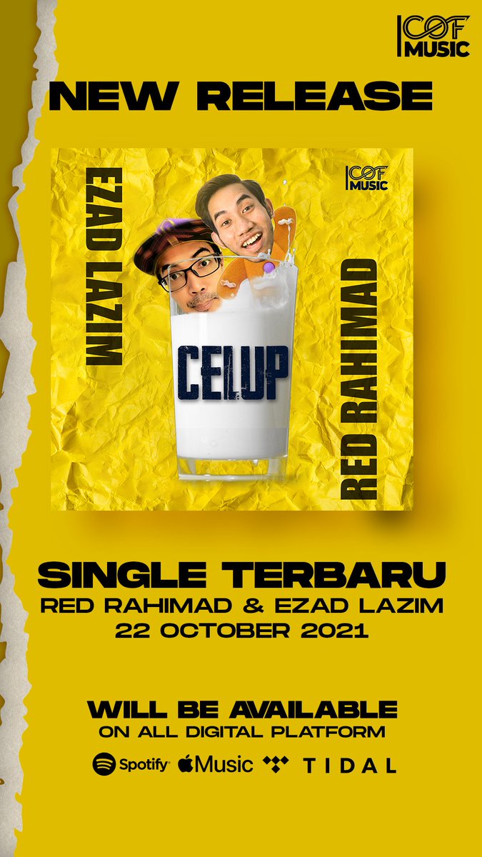 cofmusicmy's tweet photo. Nantikan single terbaru dari @redrahimad & @EzadLazim bertajuk 'Celup' pada 22 Okt ini!
Pre-save sekarang di https://t.co/rvReVeaxm0
#CofMusic
#Celup
#NewSongRelease https://t.co/Ir3vbVyokE