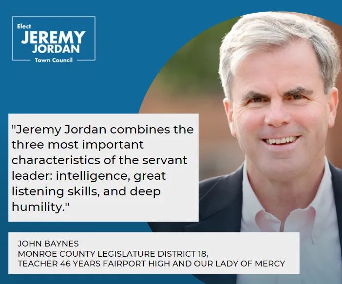 Mentor, leader, high integrity, are all words that I would use to describe John Baynes. Whether it is his work as a Monroe County legislator or his 46 years as a teacher, John has lived a lifetime of service to our community, I am honored to have his support. #jeremyforperinton