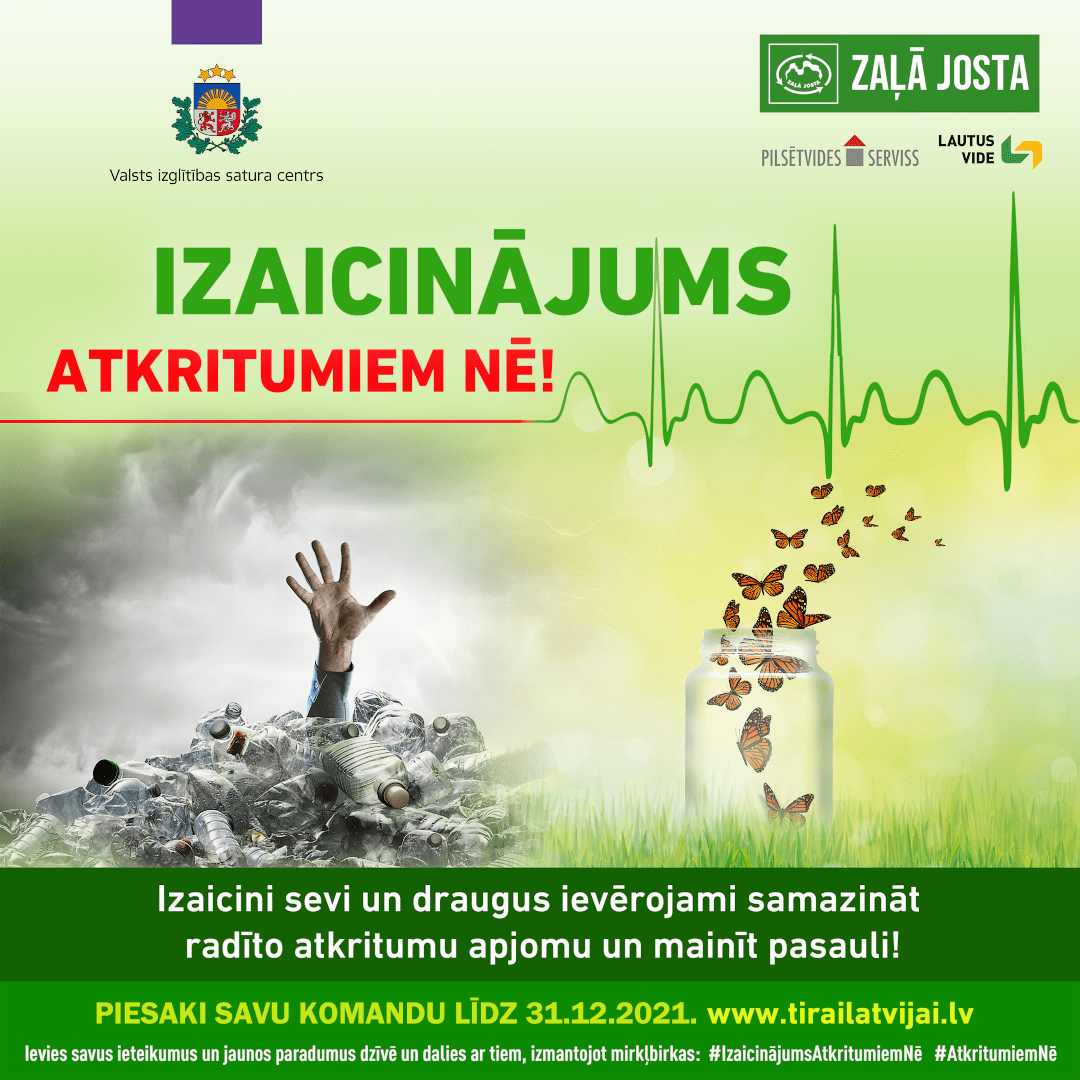 Ar lielāko prieku🤩 paziņojam, ka pieteikšanās šīs sezonas izaicinājumam ,,Atkritumiem NĒ!,, ir sākusies! 🥳🙌
Sīkāka informācija un pieteikšanās izaicinājumam: 
tirailatvijai.lv