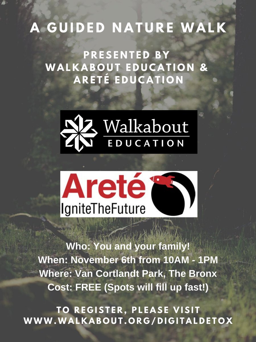 WalkaboutEdu's tweet photo. Bronx community! Please join us on #digitaldetox meditative hike sponsored by Arete Education in Van Cortlandt Park. Sat, November 6 from 10am – 1pm. Let’s break bread, build community and nourish our soul in nature. Free lunch will be included. RSVP on https://t.co/32zvWbdr0M https://t.co/5b94tdxPVf