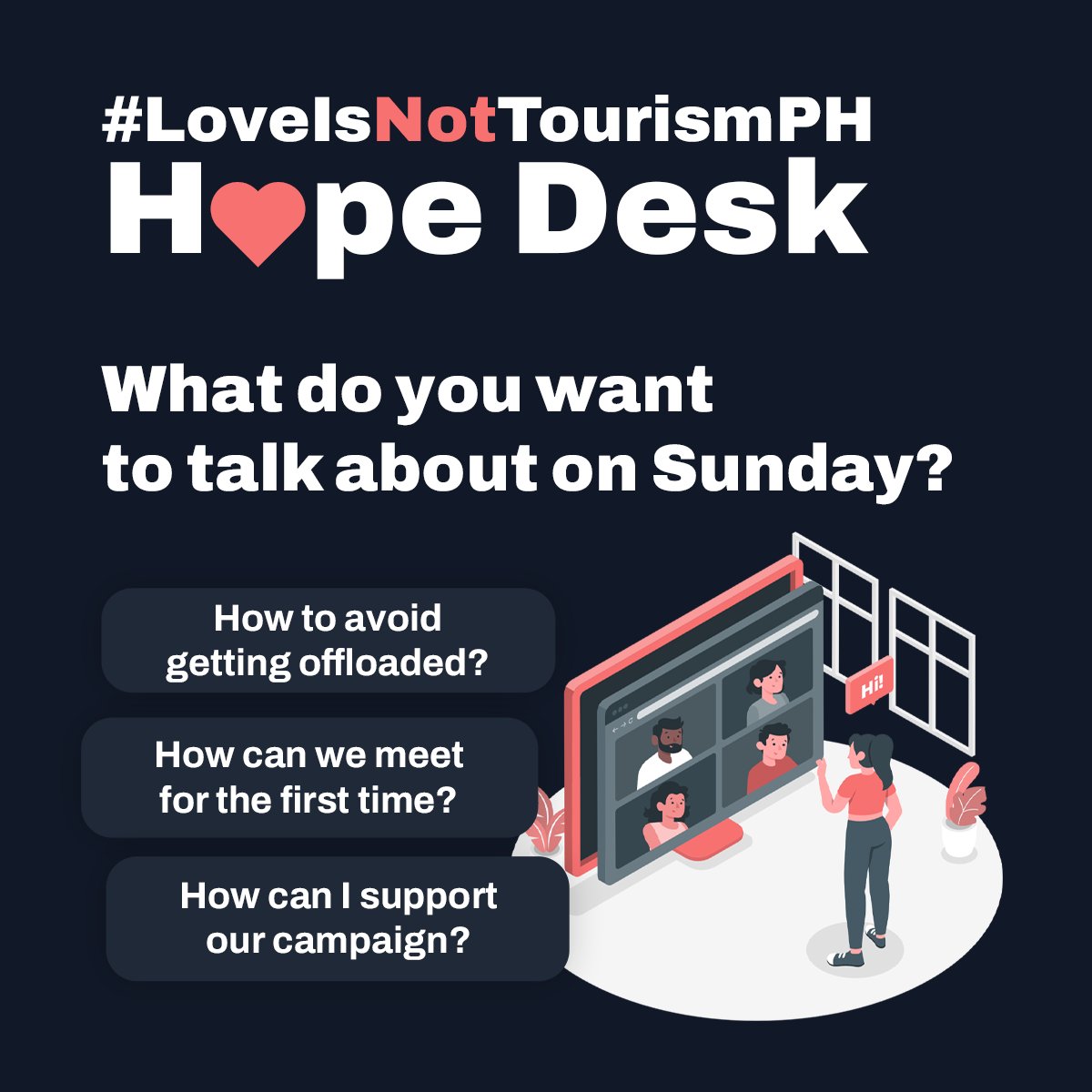 UniteUsInPH's tweet photo. Good evening #LoveIsNotTourismPH ❤
For our Hope Desk this coming Sunday, what do you want us to talk about?
You can comment your own topic too! 😊 https://t.co/XHbJQaJOyP