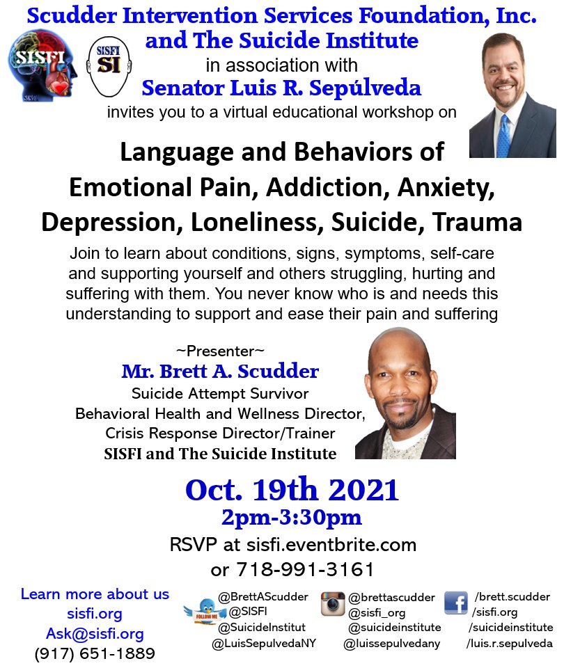 Thank You Senator <a href="/nysensepulveda/">State Senator Luis Sepúlveda</a> for partnering with us <a href="/SISFI/">Scudder Intervention Services Foundation Inc SISFI</a> <a href="/SuicideInstitut/">The Suicide Institute- training, research, support</a> on our "Language and Behaviors of #EmotionalPain #Addiction #Anxiety #Depression #Loneliness #Suicide #Trauma" virtual educational workshop at 2pm teams.microsoft.com/l/meetup-join/…. Join us #TheSuicideNetwork