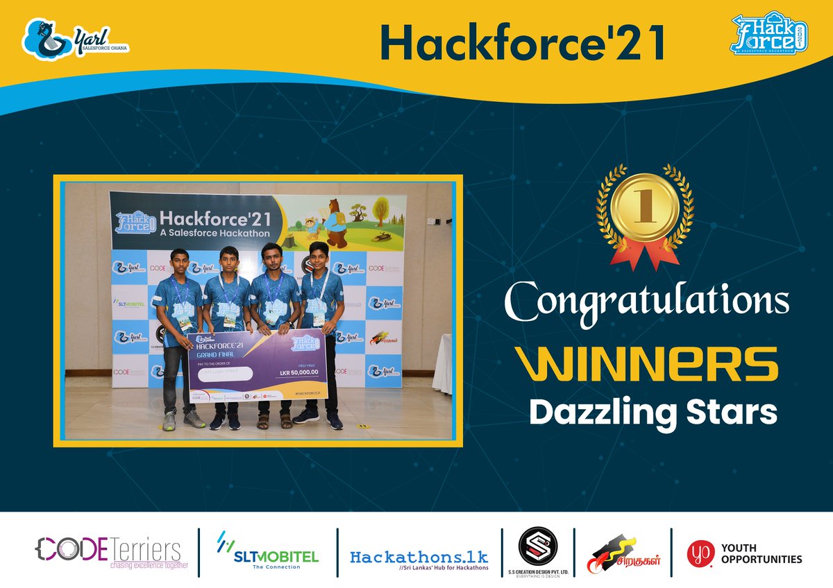 YarlSFO's tweet photo. Congratulations Team Dazzling Stars for emerging as the Champions of the #Hackforce21.They have won LKR 50,000 Cash prize, and $400 worth certification vouchers for each member. Well-done champs!! πππ
#Salesforce #YarlSFO #hackathon @salesforce @trailhead @salesforceapac https://t.co/NfKyN29XJc