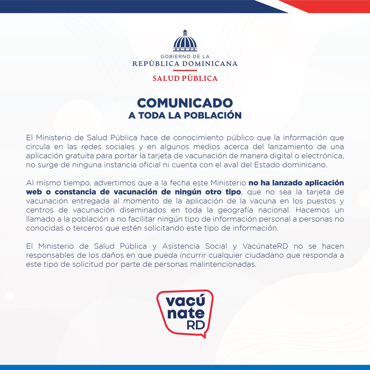 SaludPublicaRD's tweet photo. ⚠️Comunicado a toda la población ⚠️

Nuestro Ministerio, ni el portal Vacúnate RD, han lanzado de forma oficial alguna APP o portal Web para tarjeta digital de vacunación.

Cuidado con ofrecer su información personal a terceros o personas mal intencionadas.🧐 https://t.co/OUPY6fuiU9