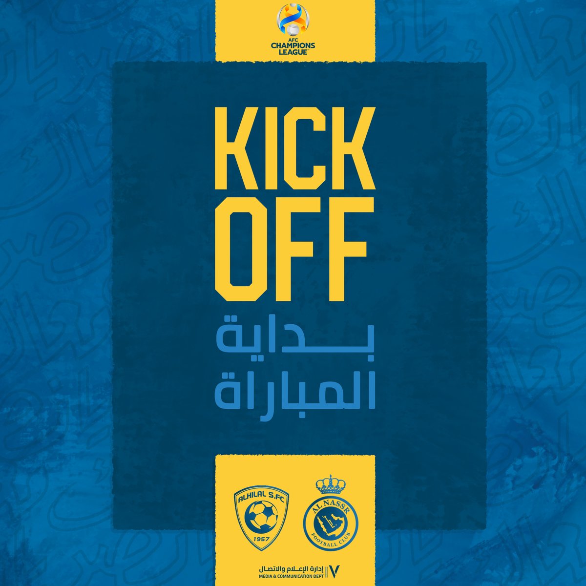 AlNassrFC's tweet photo. ▶️ | صــافرة البدايــة!
ضمن نصف نهائي #دوري_أبطال_اسيا
تنطلق الآن مباراة ⁧#النصر_الهلال
بالتوفيق يا عالمي 💪💛 https://t.co/XYiQQR6EWw