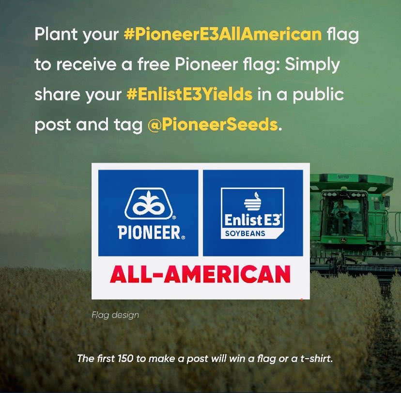 TXAgREX's tweet photo. #PioneerE3AllAmerican (American company) #EnlistE3Yields (Top end soybean genetics with yield and traits to stand above the competitor) ⁦@PioneerSeeds⁩ (only the best) and a photo to brag and win a pioneer flag/T-shirt! https://t.co/JQkYWzDCAN