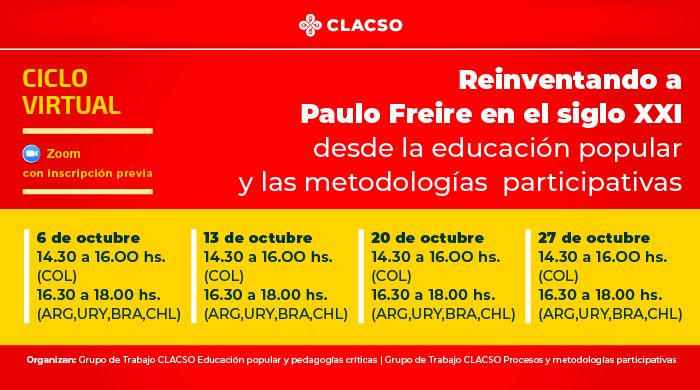 _CLACSO's tweet photo. 📣Ciclo virtual: Reinventando a Paulo Freire en el siglo XXI desde la educación popular y las metodologías participativas. Sesión 1: Paulo Freire y la reinvención de la escuela pública
📆Miércoles 20 de octubre - 16.30 hs. GMT-3
🖇️ info e inscripción: https://t.co/aqXTFxOe7Q https://t.co/3iX6tIj6BP