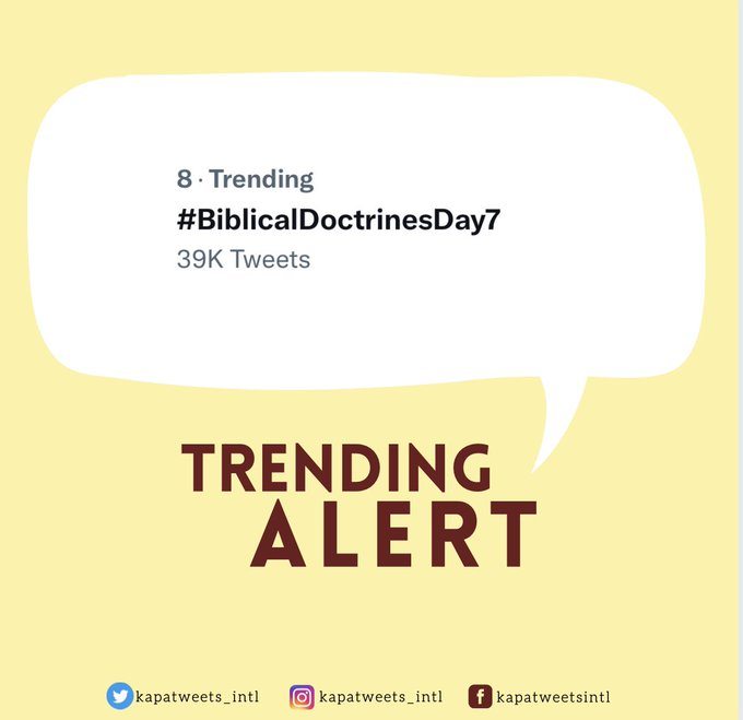 Kapatweets_Intl's tweet photo. ✨📢TRENDING ALERT📢✨

From 11, our hashtag rose to 8th place!

#PureDoctrinesOfChrist 
#BiblicalDoctrinesDay7 https://t.co/AaBo6SFfu2