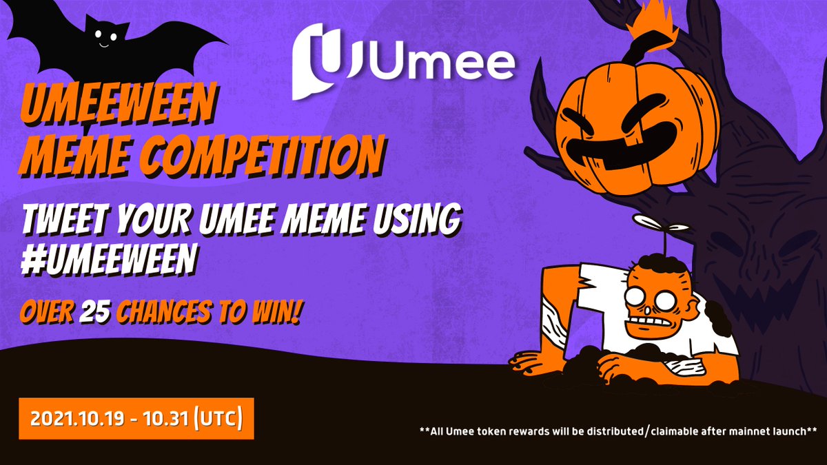 🎃No tricks, all treats. Welcome to #Umeeween!🎃

Our first meme competition starts TODAY!🦇

To enter:
🕷️Follow @Umee_CrossChain 
🕷️Create an Umee related meme
🕷️Reply tweet your meme with #Umeeween below

Get spooky👻
Get creative🎨
May the best meme win some UMEE tokens!🐸