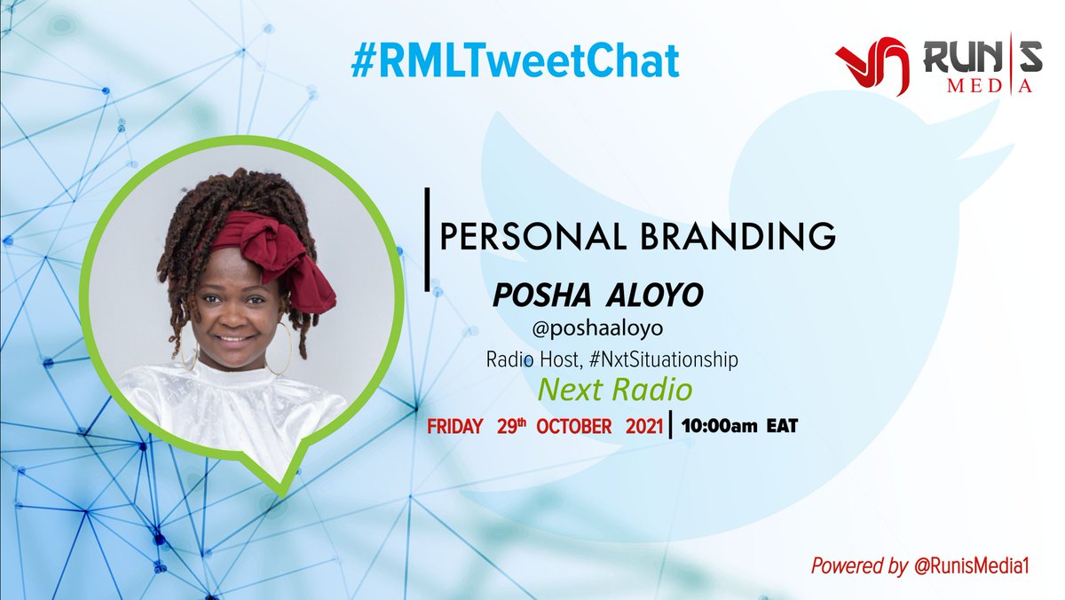 RunisMedia1's tweet photo. The long awaited week is here where will host the 4th #RMLTweetChat as learn , unlearn and relearn from @poshaaloyo a Radio Host of #NXTSituationship at @nxtradioug taking us through the concept of #PersonalBranding . #RMLCT21 #RMLOctTweetChat https://t.co/zBLyrf5gzM
