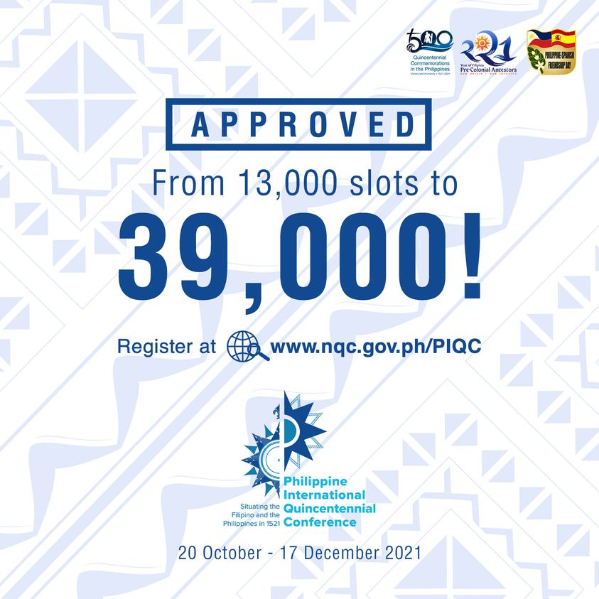 nqcPhilippines's tweet photo. Due to insistent public demand, the @NHCPOfficial has approved the increase in the number of available slots for the Philippine International Quincentennial Conference. This means there are 3000 slots for each of the 13 Sessions from 20 October to 17 December!
#PIQC
#PH500 https://t.co/UUZeWMbBol