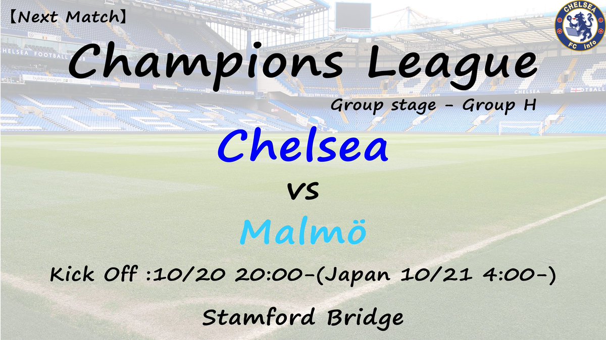 ChelseaFCInfo5's tweet photo. 【Next Match🗓️】

チャンピオンズリーグ・グループステージ3戦目はマルメ🇸🇪。マルメとは、2018-19シーズンのヨーロッパリーグラウンド32で対戦し、チェルシーが合計1-5で勝利しています。前節ユベントスに負けているため、ホームで勝点3を獲得したい一戦です。
#UCL  #CHEMFF https://t.co/7Shv6l959v