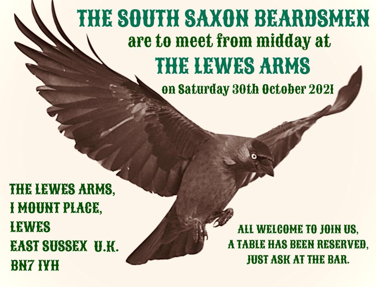 SSBeards's tweet image. THE SOUTH SAXON BEARDSMEN
Thatch of The British Beard Club are to meet from midday at
THE LEWES ARMS on Saturday 30th October 2021.

THE LEWES ARMS,
I MOUNT PLACE,
LEWES
EAST SUSSEX
BN7 1YH

All welcome to join us!
A table has been reserved; ask for us at the bar.
