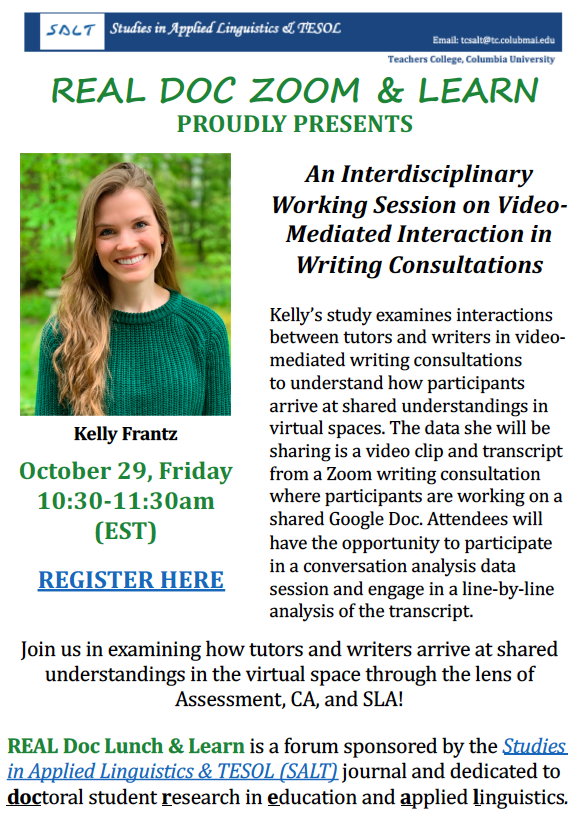 tcsaltjournal's tweet photo. Mark your calendars for #REALDoc on 10/29 (Fri) 10:30am-11:30am (EST)! Interdisciplinary Working Session on #Video-Mediated Interaction in Writing Consultations by Kelly Frantz! @KellyFrantz10
@TESOL_Assn @tcalandtesol @lansi_tc @AAALinks
To register: https://t.co/73bjwD3hLx https://t.co/DaP1lVdbOj
