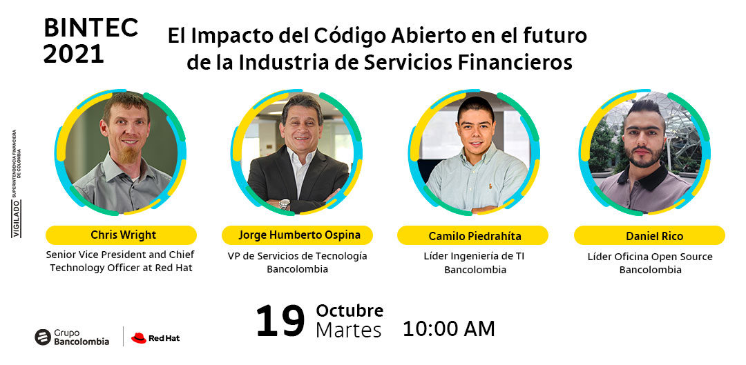 Shiftpncolombia's tweet photo. Hoy @kernelcdub Senior Vice President y CTO de @redhatla estará en #Bintec del grupo @Bancolombia conversando sobre el impacto del open source en la industria financiera.
¡No se lo pierdan a las 10:00 am!
Registro: https://t.co/ueZ5ay7K3W https://t.co/lUMYgP9BdM
