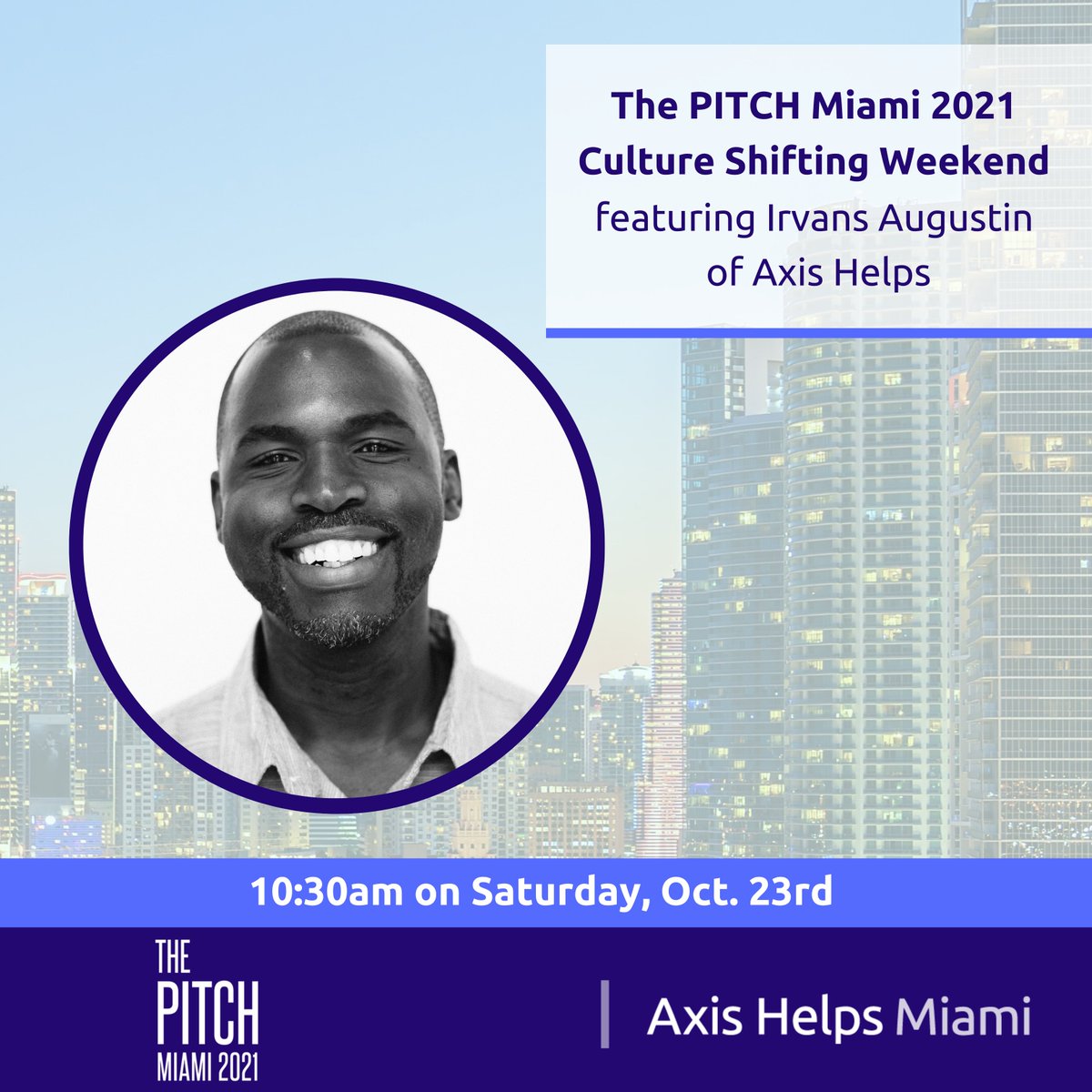 AxisHelps's tweet photo. Our very own @justirvans will be talking about the future of #AxisHelps Saturday during @cultureshiftlab #Miami weekend! Learn more: https://t.co/khTbxc8NYp #CultureShifting #MiamiTech https://t.co/GSgzHfsy8Z