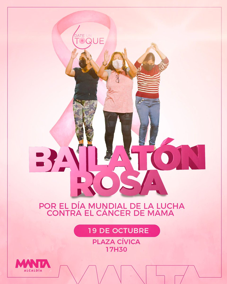 manta_alcaldia's tweet photo. ¡Juntos contra el #CáncerDeMama!

Te invitamos a ser partícipe del bailatón rosa en la Plaza Cívica, desde las 17h30 inicia esta actividad.

¡Te esperamos!

#DateUnToque #DíaMundialDelCáncerMama #SeguimosFirmes #FirmesConElCambio #AlcaldíaCiudadana #MantaEcuador https://t.co/qxJItbGTQc