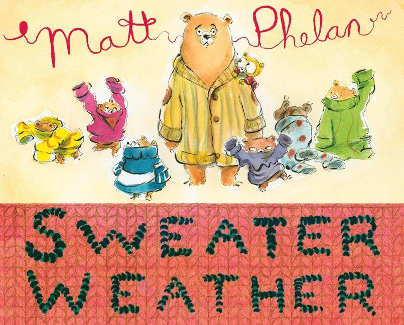 HarperKids (@harperchildrens) on Twitter photo What a perfect autumn day! Papa Bear tells his cubs to bundle up in the cozy sweaters he knitted for them—but that's easier said than done. SWEATER WEATHER by <a href="/MattPhelanDraws/">Matt Phelan</a> is out today! fal.cn/3j9uV What a perfect autumn day! Papa Bear tells his cubs to bundle up in the cozy sweaters he knitted for them—but that's easier said than done. SWEATER WEATHER by <a href="/MattPhelanDraws/">Matt Phelan</a> is out today! fal.cn/3j9uV