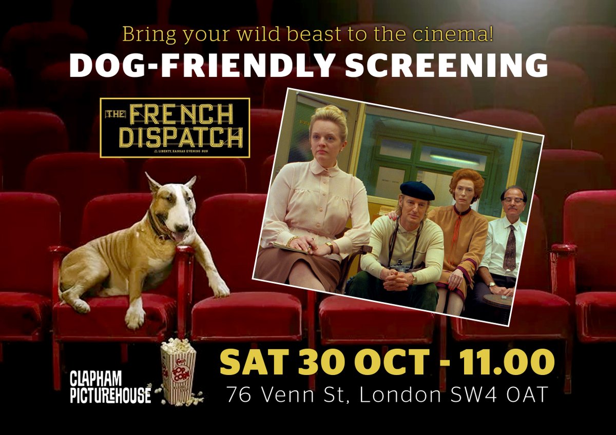 Now on-sale: Dog-Friendly Screening: The French Dispatch on Saturday 30th October at 11.00. We are happy for you to bring your dog along to this special screening (you're welcome without a dog too). Tickets: ow.ly/kXtC50GtRRT Facebook event: ow.ly/bWaU50GtRRS