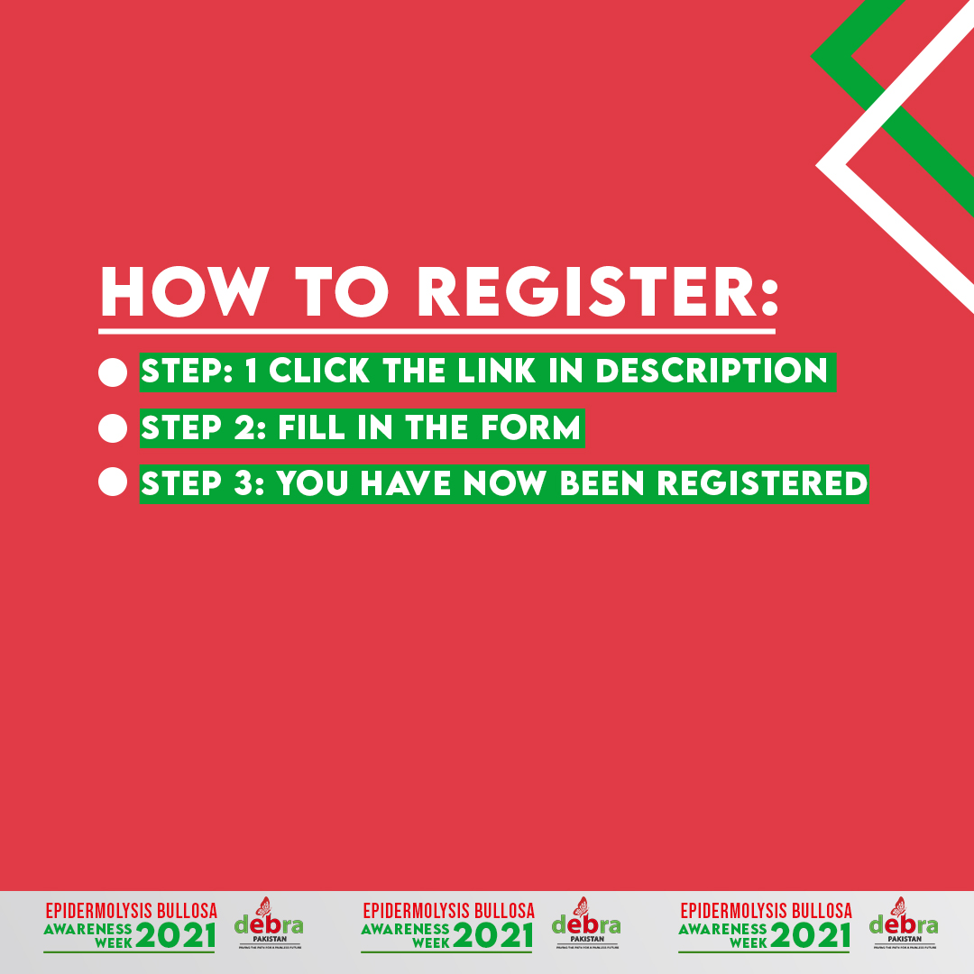 DebraPakistan's tweet photo. Debra Pakistan invites you to participate in our virtual EB awareness week of 2021.
Register yourself with our webinar using the following steps:
Step 1: Click on the link, https://t.co/R8k4LDjIRQ
Step 2: Fill in the form.
Step 3: You have now been registered! https://t.co/PH5bPnlF9n