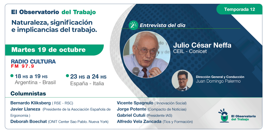 elobdeltrabajo's tweet photo. https://t.co/o4Fo7J9Mxn

Martes 19/10 18 PM🇦🇷🇧🇷 23 PM 🇪🇸🇦🇩 por 📻 @Cultura979 
.
#CienciasdelTrabajo Oct/21. 
.
#Teletrabajo Julio Neffa
#RSE Bernardo Kliksberg
#Ergonómia  @JaviLlaneza 
#MarcaPersonal @alfredovela 
.
RT @portalrrhh @Psicologia_Udp https://t.co/2mygZTGjxh