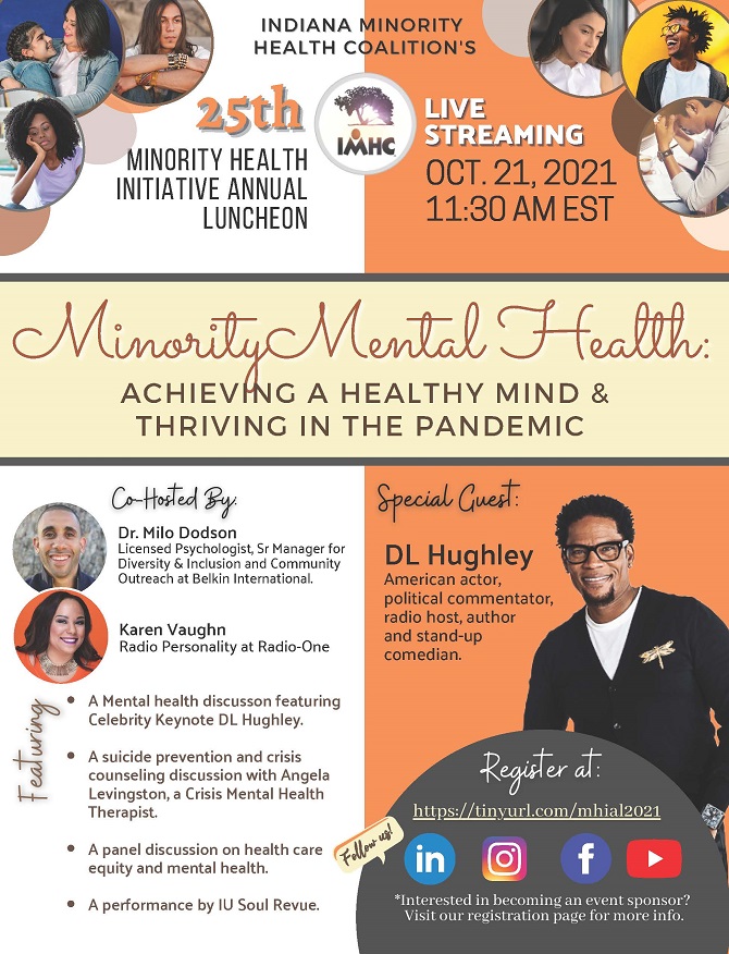 Join IU Soul Revue for a virtual performance -"Minority Mental Health: Achieving a Healthy Mind &amp; Thriving in the Pandemic".  It is presented by Indy's TV One, feat. DL Hughley.  Register at ow.ly/jZXb50GtTCc