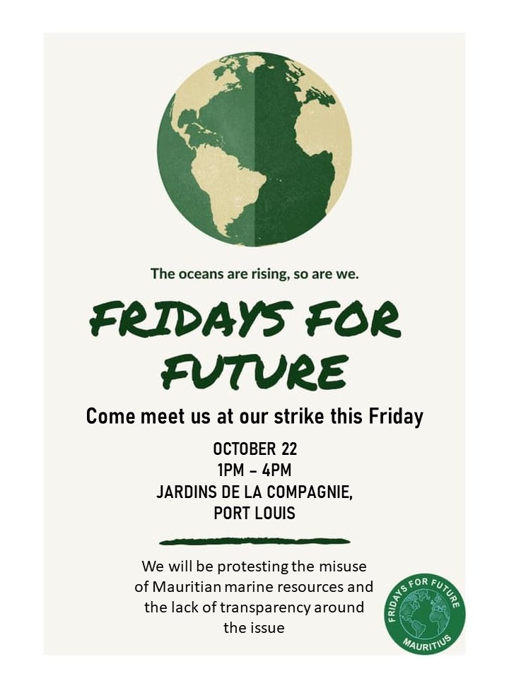 We'll be at Jardins de la Compagnie this Friday. Come meet us to talk about the misuse of Mauritian waters and the lack of transparency around both the fishing and non-fishing industries. 
#fridaysforfuture #climatestrike