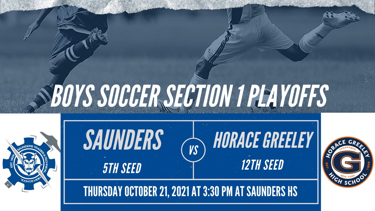 Saunders_HS's tweet photo. Boys Soccer:
#5 Saunders takes on #12 Horace Greeley in the First Round of the Section 1 Tournament this Thursday, October 21, 2021 at 3:30 PM at Saunders High School!
Come out and support your Blue Devils!
#SaundersStrong!
@lohudsports @lohudinsider @YonkersSchools https://t.co/3c9XKynRyf