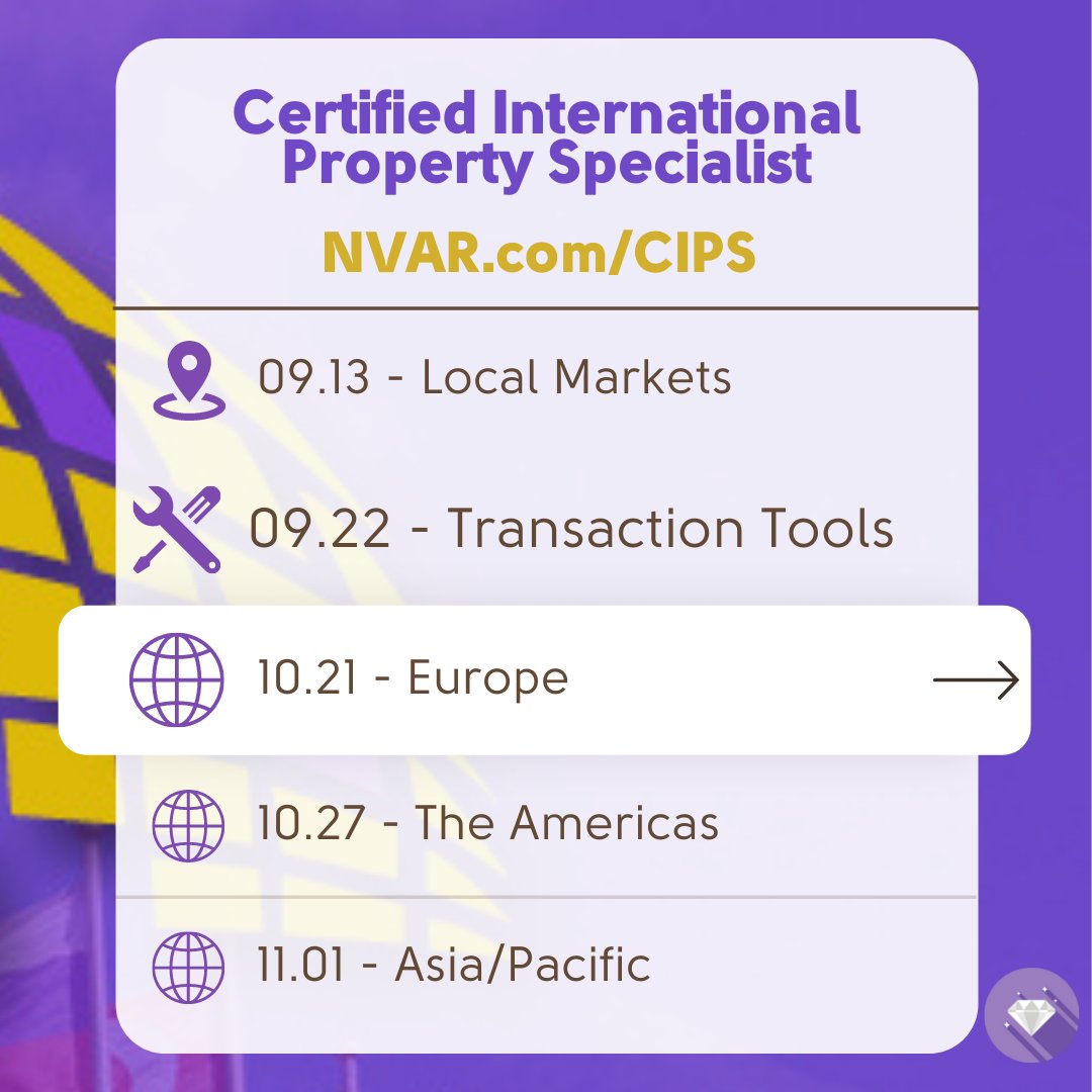 Widen your scope of expertise by taking the Europe &amp; International Real Estate CIPS course available virtually through NVAR. There are five classes, and the third course will take place on October 21, 2021.
To register visit bit.ly/3ASUFjr