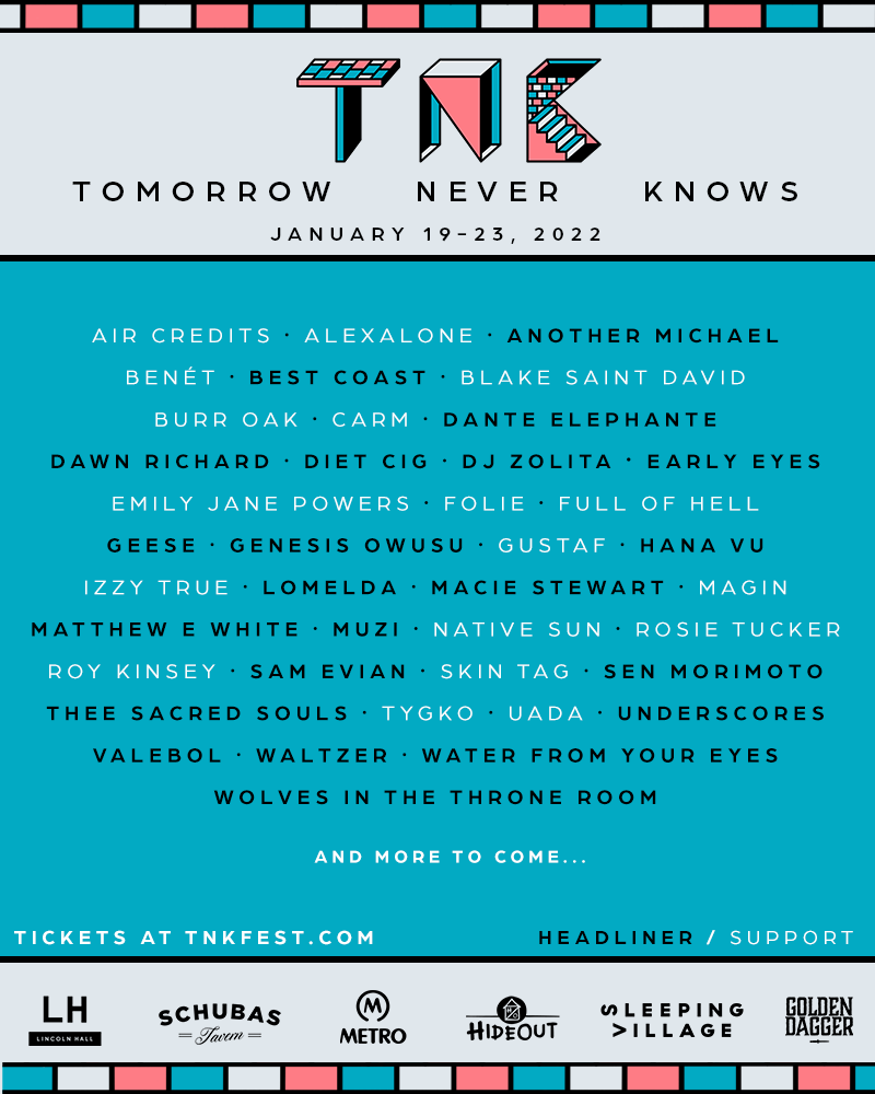 TNKfest's tweet photo. Tomorrow Never Knows 2022 lineup is HERE!❄️⛄️

Tickets on sale Friday 10/22 @ 10 AM CT 
→ https://t.co/wLVUDo6w5c https://t.co/aPWT0IBsyf