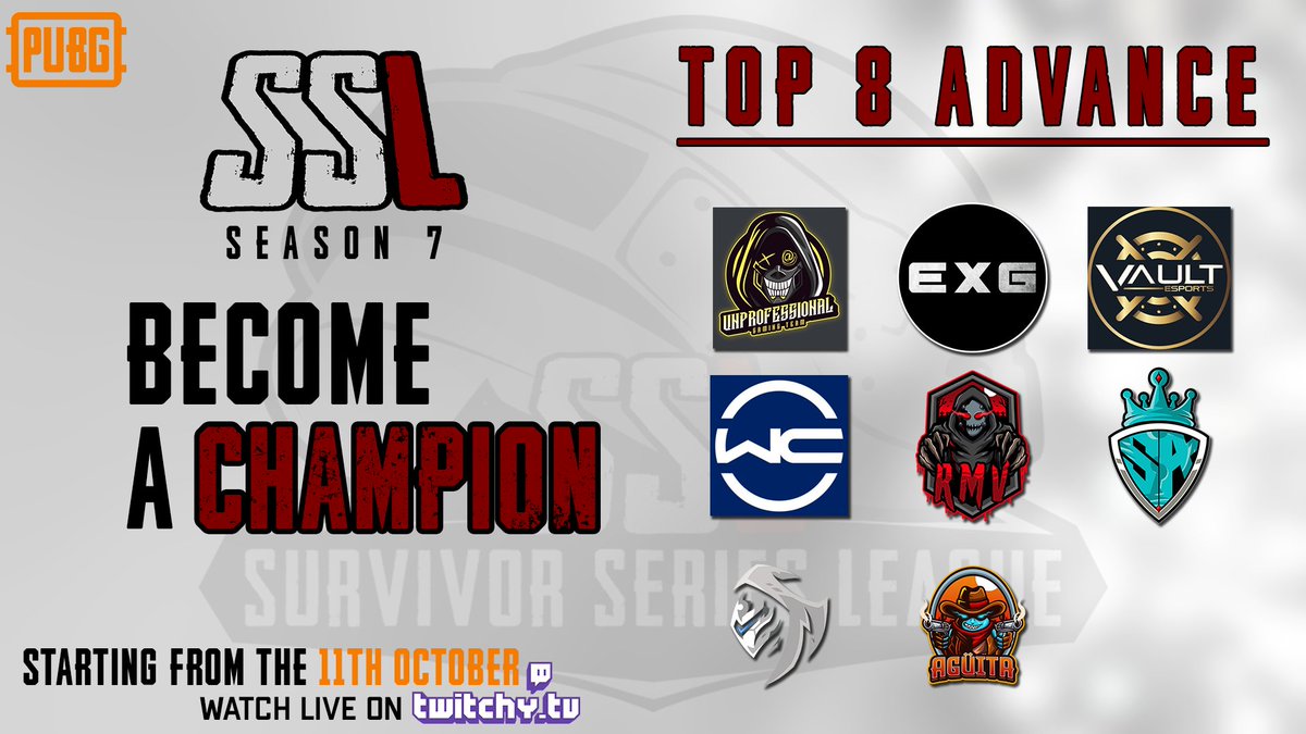 Here is the top 8 that have advanced from the top 32 so far! 

Who will join them? 👀 

Find out next Monday on Twitch.tv/SSL_PUBG! 

#BecomeAChampion #SSL 

<a href="/PUBG_EU/">PUBG: BATTLEGROUNDS Europe</a> <a href="/TwireGG_PUBG/">Twire PUBG</a>