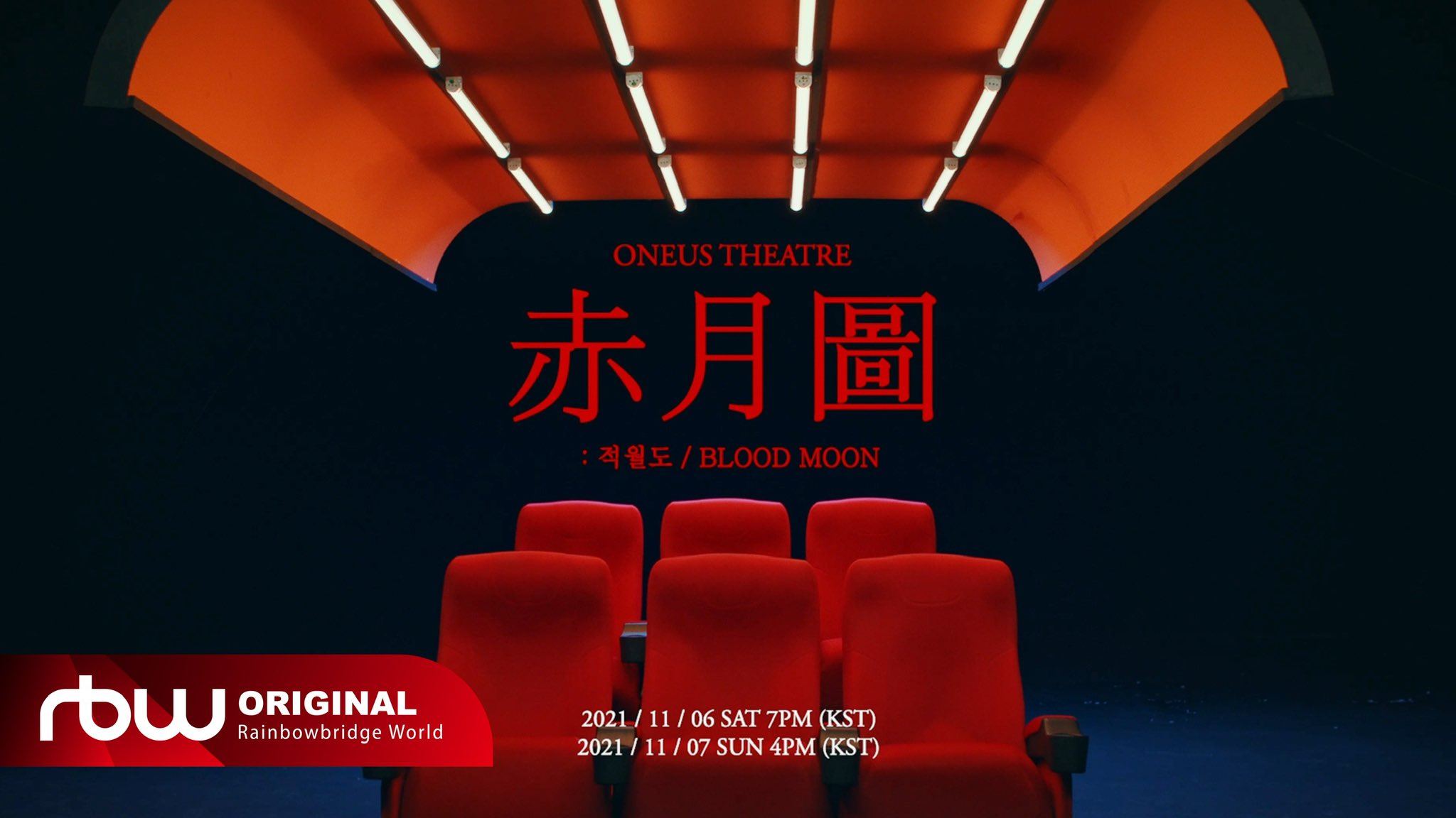 Oneus 원어스 Oneus Theatre 적월도 赤月圖 Teaser T Co E9ngxndgwr 21 11 06 Sat 7pm 21 11 07 Sun 4pm Oneus 적월도 Blood Moon T Co Fnpitzbord Twitter