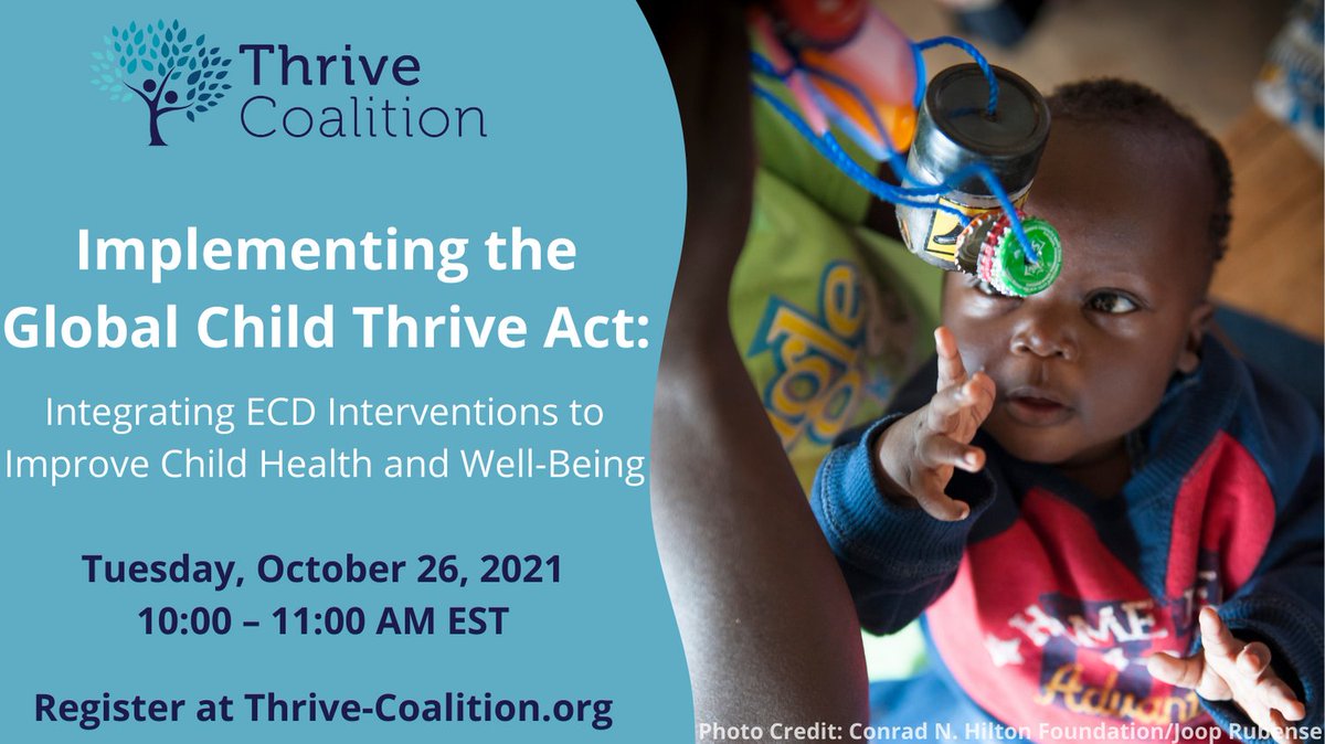 One week away! Join us on October 26 for our webinar on implementing the Global Child Thrive Act featuring Acting USG Special Advisor on Children in Adversity, Rebecca Levy!

Register at Thrive-Coalition.org