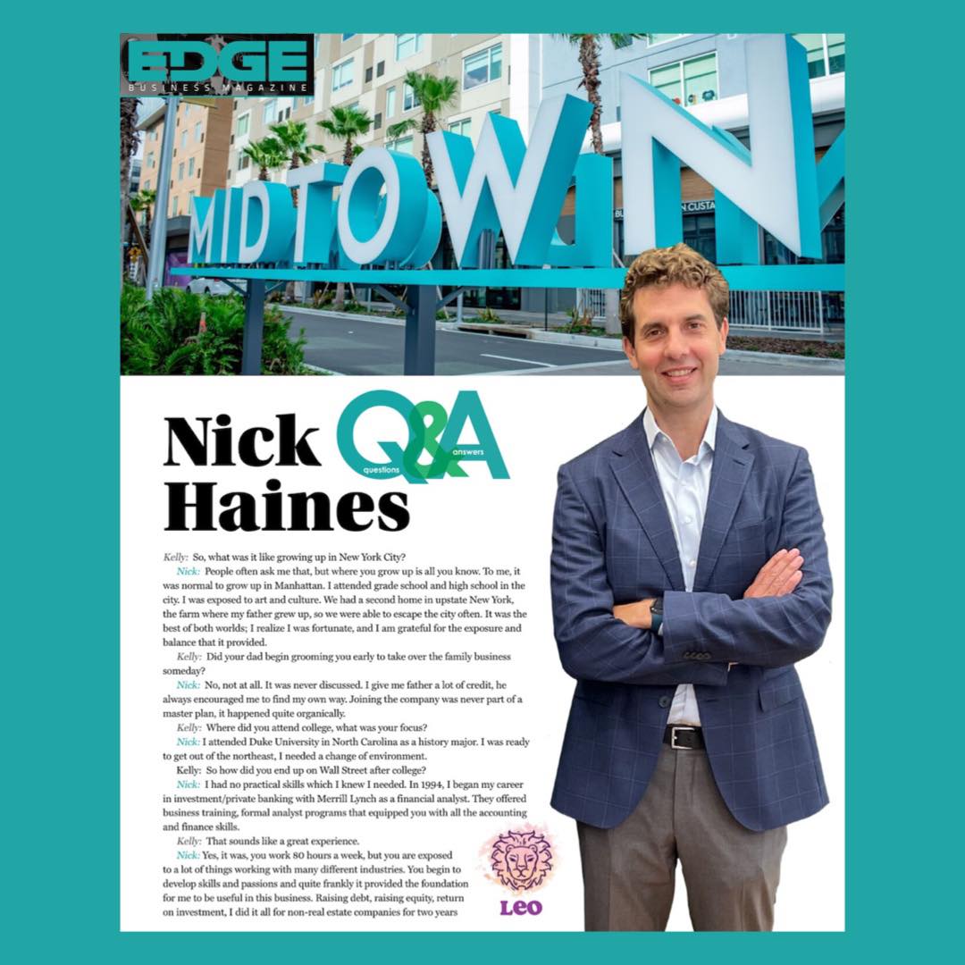 Q&amp;A with Nick Haines, CEO of Bromley Companies, the developer behind Midtown Tampa. Kelly Wilson interviewed Nick for the feature article in EDGE Business Magazine’s Real Estate Business &amp; Development Issue. 

To read the full article, please visit ow.ly/sgEJ50GtUkD.