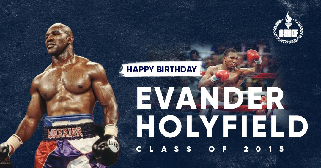 Happy Birthday to Atmore, AL native, Evander Holyfield! 