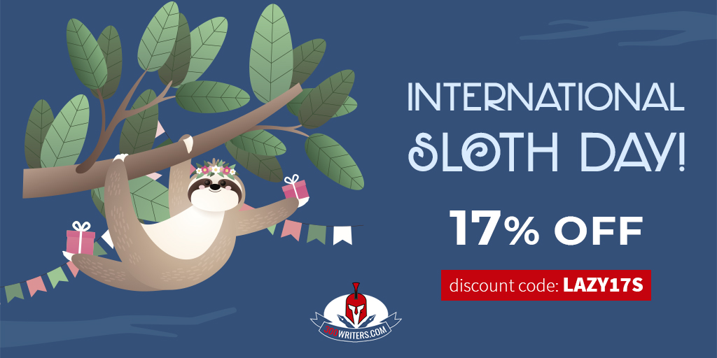 300writers's tweet photo. International Sloth Day! “The best thing about being lazy is that you always find the easiest and quickest way to do things which makes you super intelligent.” Use discount code "LAZY17" and get 17% OFF☺️ https://t.co/67ysikMmN9