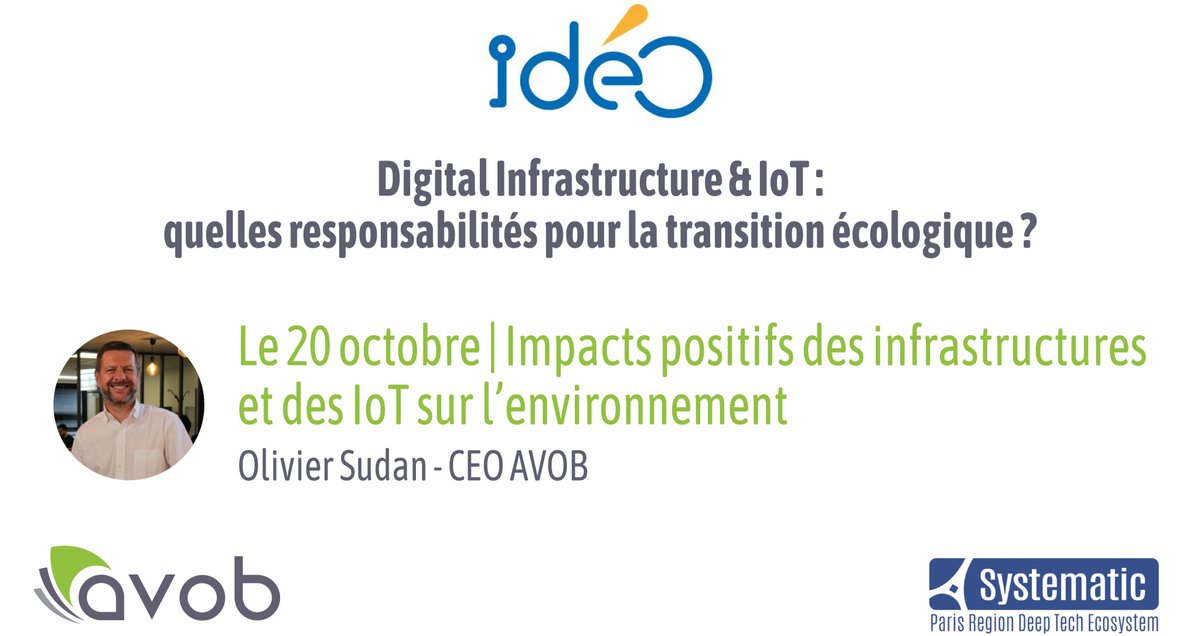AVOB's tweet image. Le 20/10, nous interviendrons lors de la journée de conférences organisée par le @Pole_Systematic afin d'échanger sur les solutions #IoT au service de la #TransitionEcologique.

Retrouvez nos solutions #GreenIt et #GreenBuilding
👉 bit.ly/36iDY48