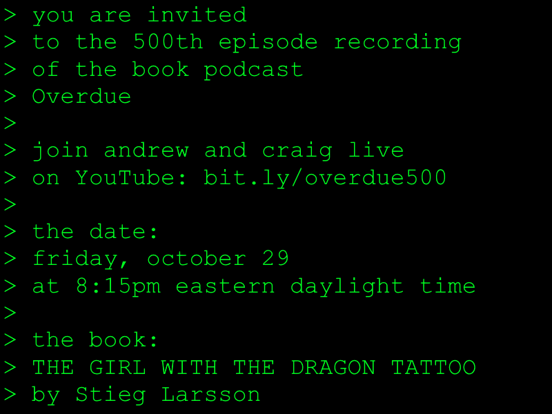 OverduePod's tweet photo. SPECIAL EPISODE 500 ANNOUNCEMENT! 

Friday, October 29. 8:15pm. Dragon Tattoo. Be there.
https://t.co/tiQWBM6rsW https://t.co/hJukurY2m2